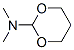 CAS#: 19449-32-2， N,N-Dimethyl-1,3-Dioxan-2-Amine