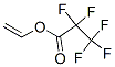 CAS 登录号：357-47-1， 2,2,3,3,3-五氟丙酸乙烯基酯