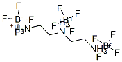 CAS#: 68025-47-8， N-(2-Ammonioethyl)Ethylenediammonium Tris[Tetrafluoroborate(1-)