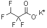 structure of CAS# 71592-16-0, Potassium 2,2,3,3-tetrafluoropropanoate;2,2,3,3-tetrafluoropropanoic acid, potassium salt;Potassium 2,2,3,3-tetrafluoropropionate;Potassium 2,2,3,3-tetrafluoropropionate 97%