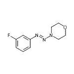 structure of CAS# 883542-75-4, 4-[(E)-(3-Fluorophenyl)diazenyl]morpholine;4-((3-fluorophenyl)diazenyl)morpholine;4-[(3-Fluorophenyl)azo]-morpholine;MFCD06656499