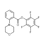 CAS#: 906352-59-8， Pentafluorophenyl 2-(4-morpholinyl)benzoate