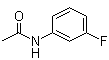 结构式 CAS# 351-28-0, 3-氟乙酰苯胺; N-(3-氟苯基)乙酰胺
