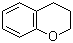 structure of CAS# 493-08-3, Chromane;3,4-Dihydro-2H-1-benzopyran