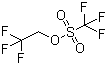 structure of CAS# 6226-25-1, 2,2,2-Trifluoroethyl trifluoromethanesulfonate